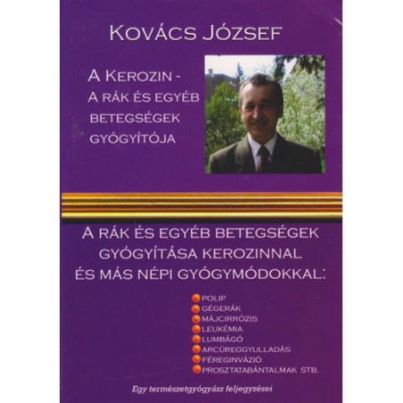 A kerozin - A rák és egyéb betegségek gyógyítója