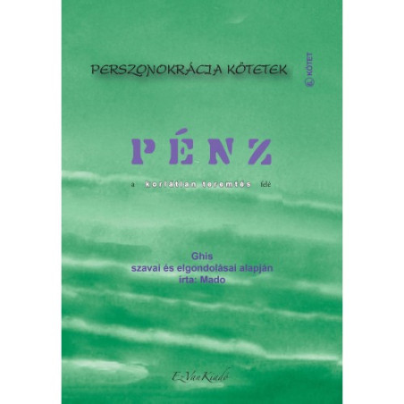 Ghis, Mado - Pénz