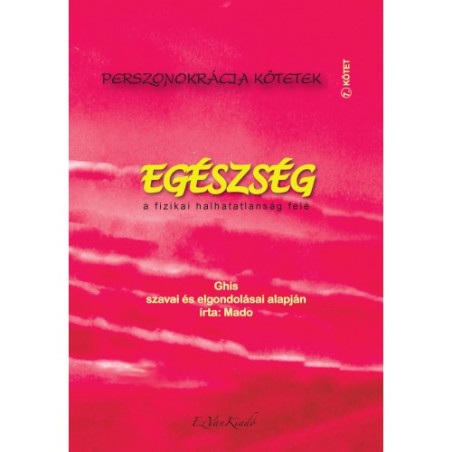Ghis, Mado - Egészség